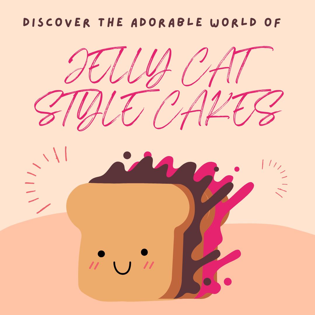 Discover the Adorable World of Jelly Cat Style Cakes – The Place Toronto